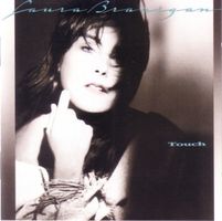LAURA BRANIGAN (CD) Touch  NEUWERTIG!