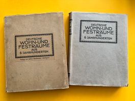Deutsche Wohn- & Festräume aus sechs Jahrhunderten. 1912