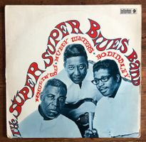 Howlin' Wolf, Muddy Waters & Bo Diddley – The Super Super LP