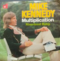 Vinyl-Single Mike Kennedy - Multiplication