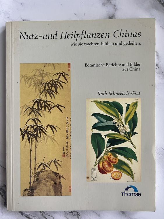 Buch „Nutz und Heilpflanzen Chinas“ Kaufen auf Ricardo