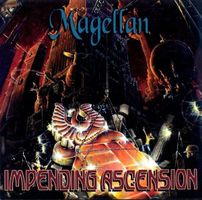 Magellan – Impending Ascension