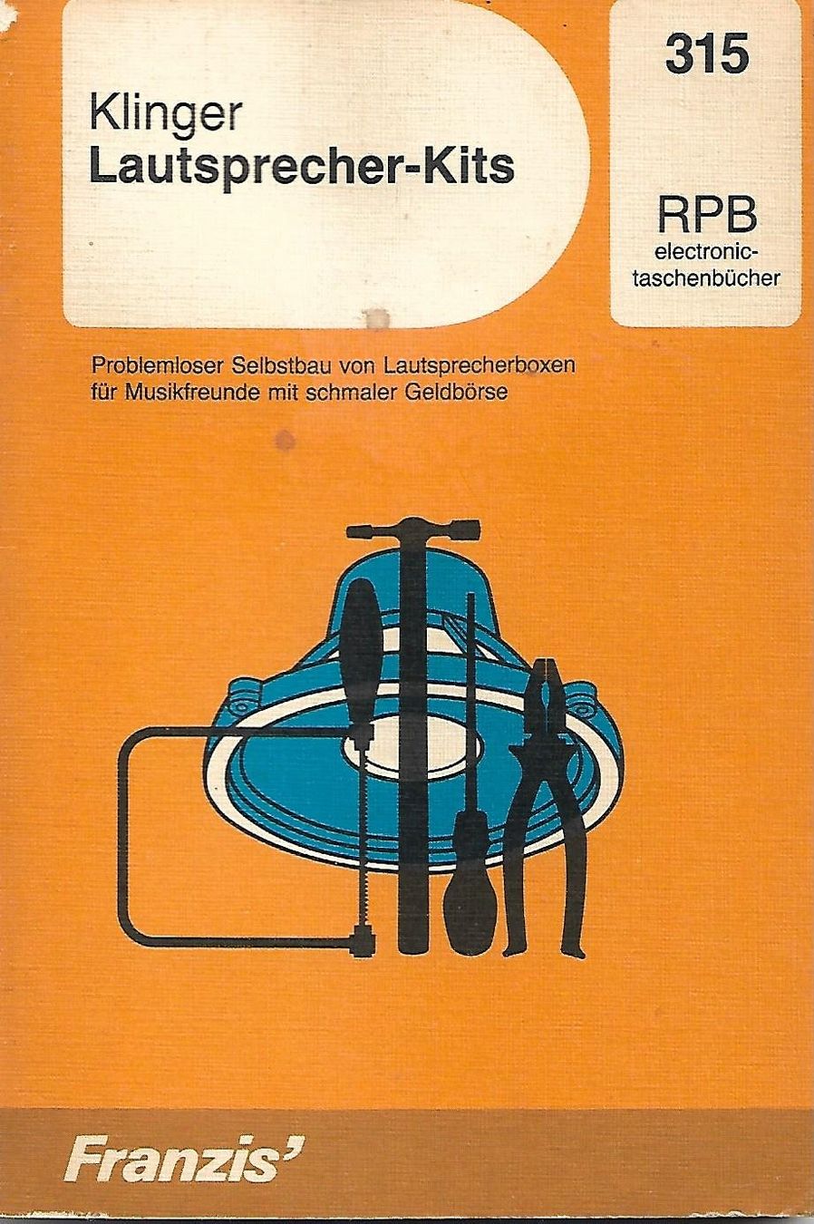 Libri: Lautsprecher-Kits RPB 315 H.H. Klinger – Usato da Zwingen venduto da Celerio100