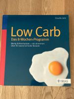 Kochbuch / Low Carb - Das 8-Wochen Programm