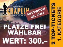 Walenseebühne Tickets Chaplin 22.7. Musical 2x TOP Ticket