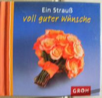 "Ein Strauss voll guter Wünsche"