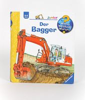 WIESO, WESHALB, WARUM - DER BAGGER