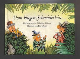 Vom klugen Schneiderlein (Brüder Grimm) illustrieJürg Obrist
