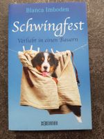 Schwingfest / Blanca Imboden/ Schweizer Roman