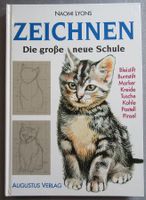 Zeichnen - Die grosse neue Schule - von Naomi Lyons