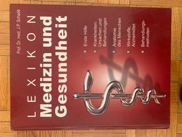 LEXIKON MEDEZIN UND GESUNDHEIT Prof.Dr.med.J.P.schadé