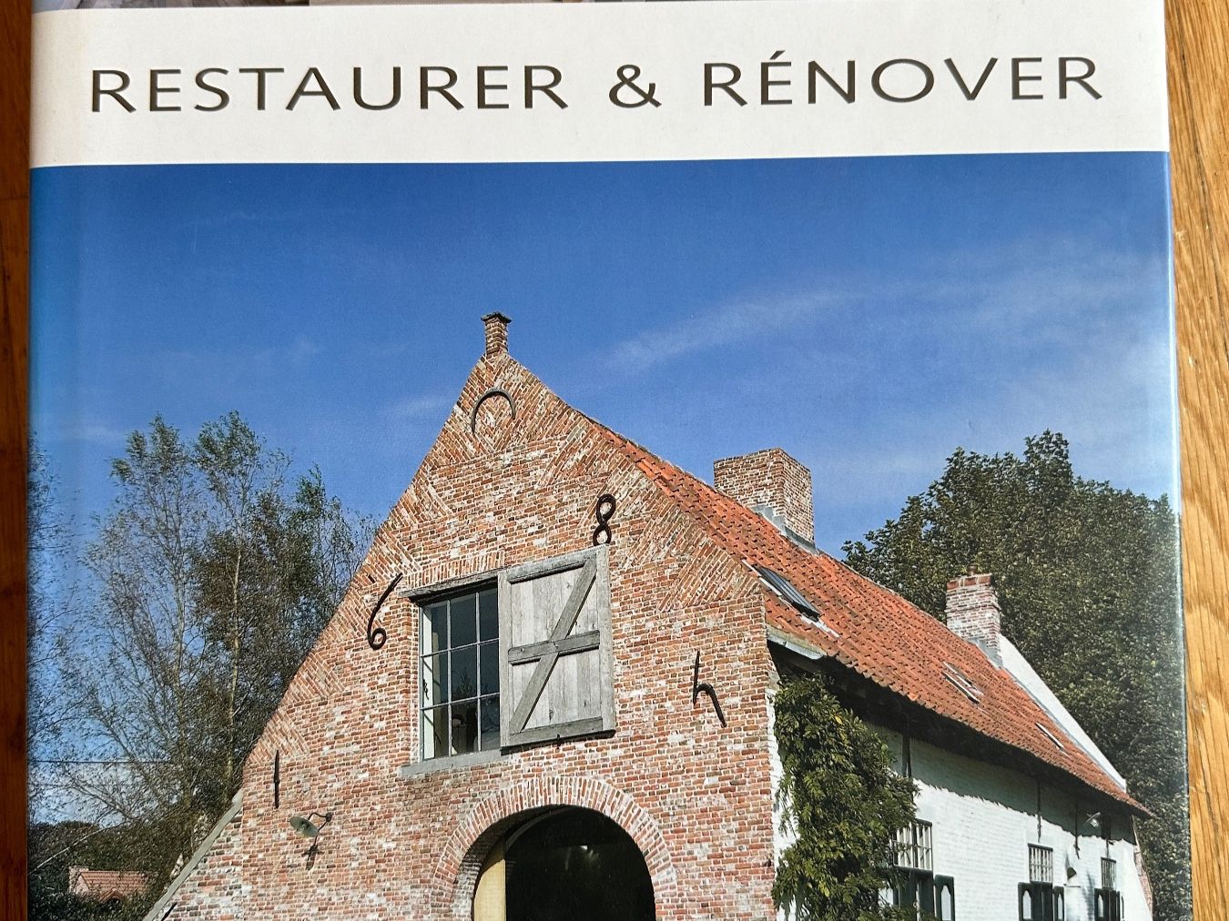 Libri: Wim Pauwels: Restaurer & Rénover. – Usato da Zürich venduto da allp
