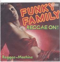 Funky Family  --  Reggae on  Single7