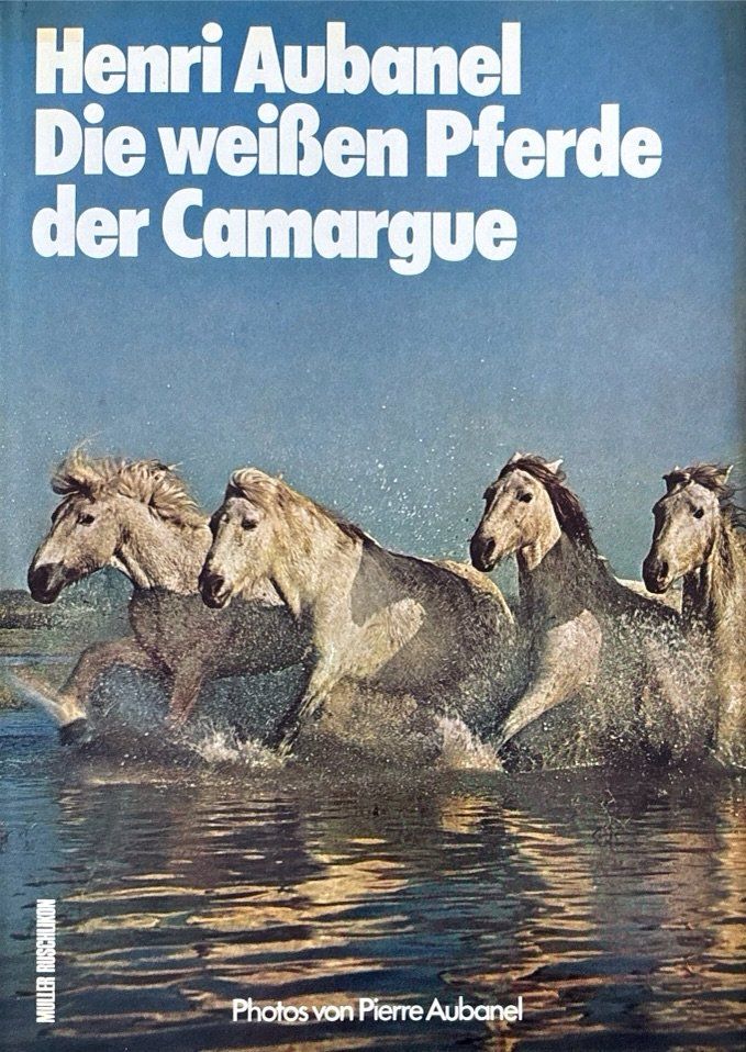 Libri: Die weissen Pferde der Camargue – Usato da Sarnen venduto da Livres