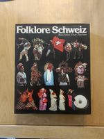 Folklore Schweiz Brauchtum Feste Trachten Buch 1979