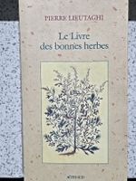 le Livre des bonnes herbes