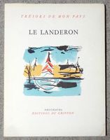 Trésors de mon Pays - Le Landeron. Avec sceau en cire