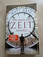 Matt Haig - Wie man die Zeit anhält