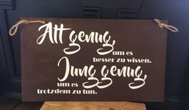 Edelrost Bild „Alt genug“