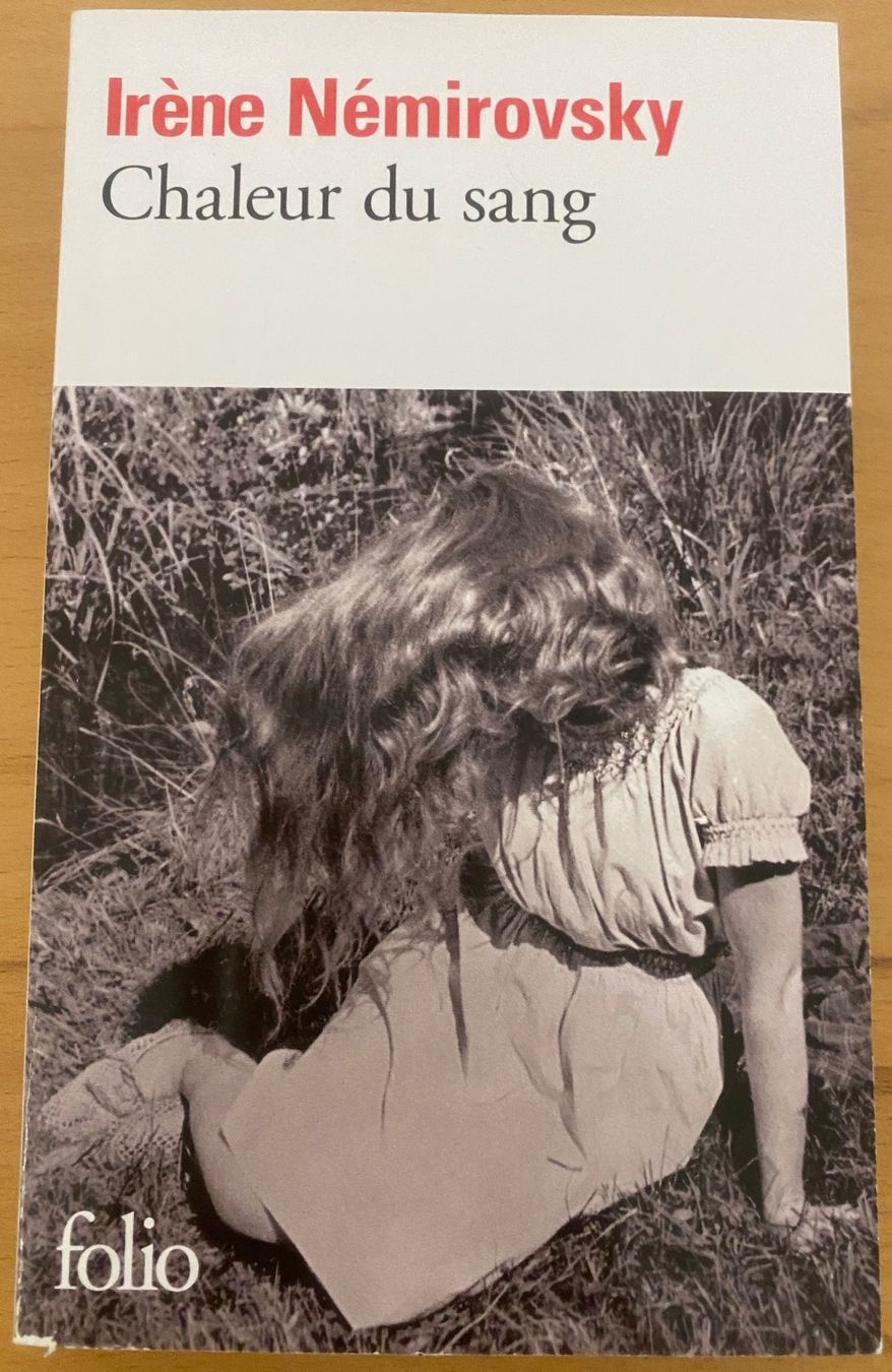 Libri: Irène Némirovsky, Chaleur du sang, Roman – Usato da Zürich venduto da Kloeschen78