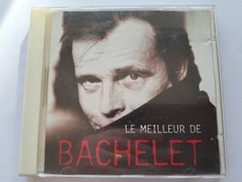 Cd Le meilleur de Bachelet 