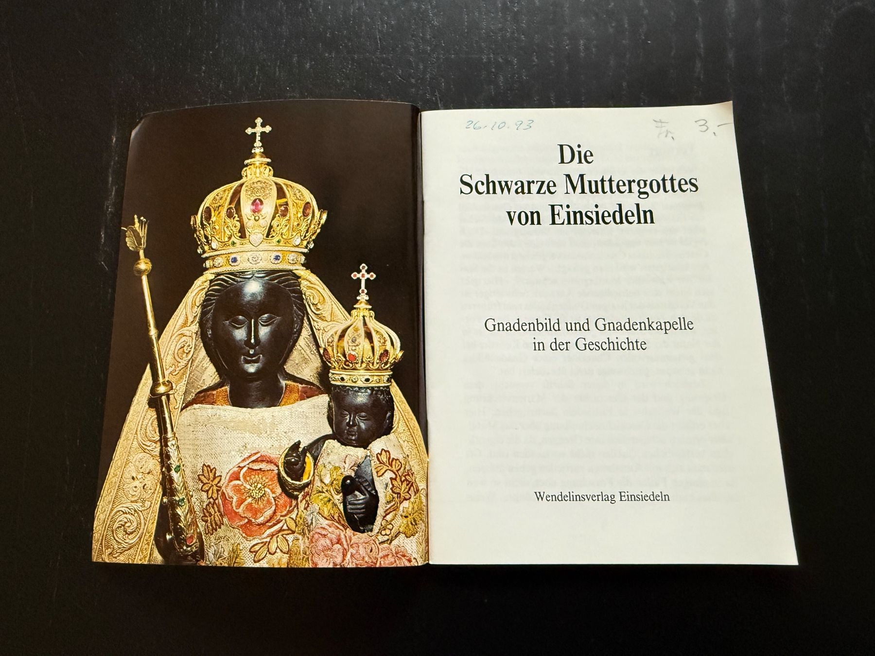 Libri: Die schwarze Muttergottes Einsiedeln - Interessantes Buch! – Usato da Erstfeld venduto da Mario_boe0 1