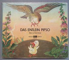 Das Entlein Pipso - Bilder von Moritz Kennel