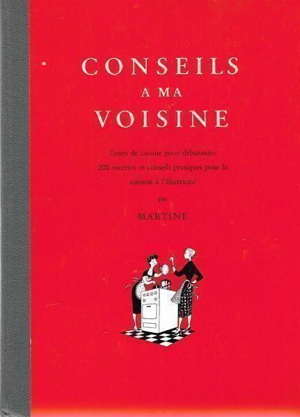 Bücher: Conseils à ma voisine 1955 – Gebraucht aus Bern von Grindelwaldaus