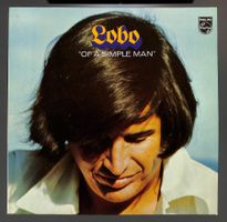 Lobo – Of A Simple Man - Vinyl, LP, Album, Reissue, Stereo