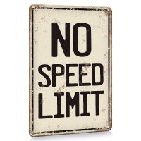 Blechschild no speed limit vintage