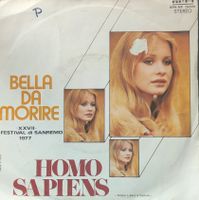 Vinyl-Single Homo Sapiens - Bella Da Morire