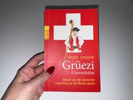 BUCH: Bruno Ziauddin, Grüezi Gummihälse