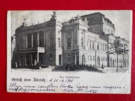 1900 / Gruss aus Zürich / Das Stadttheater