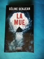 Céline Denjean - La Mue - Thriller - Livre de poche