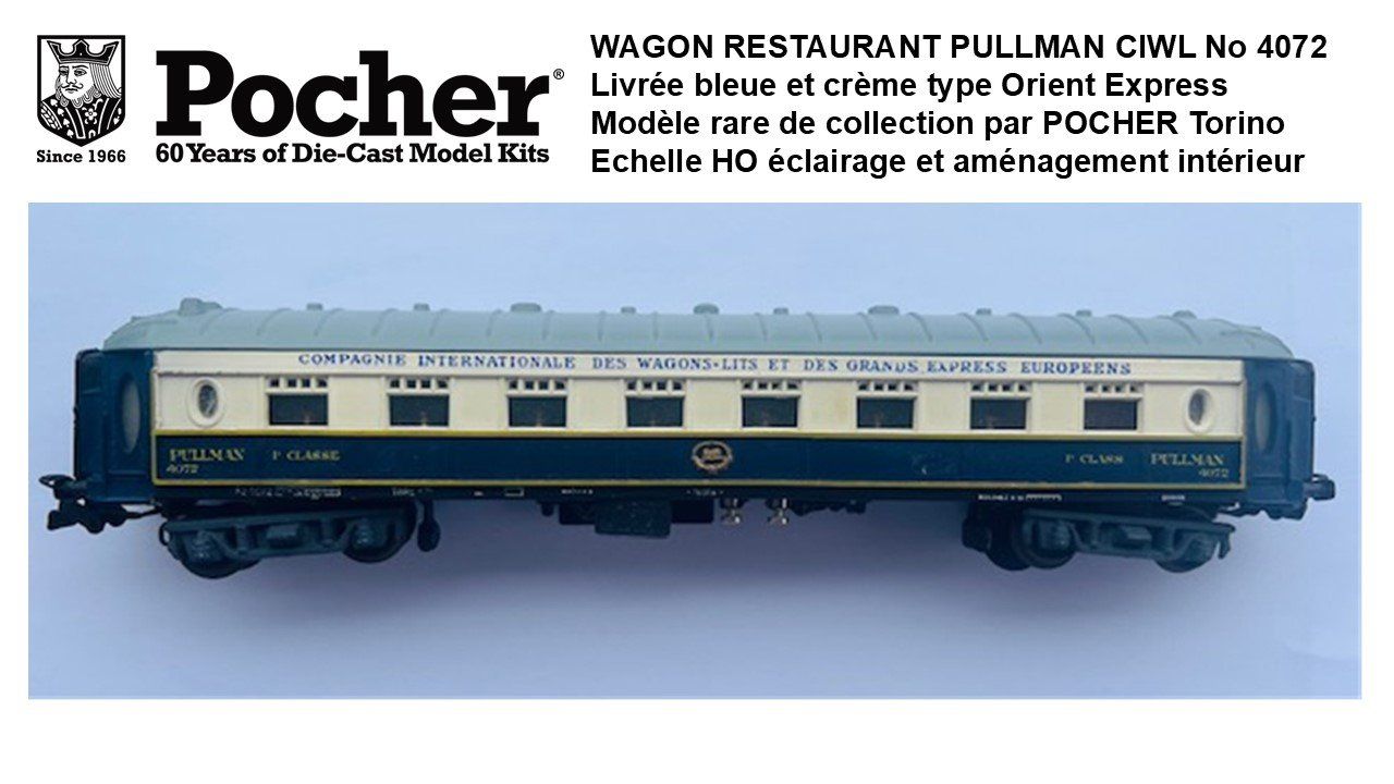 Pocher Modelleisenbahnen: WAGON PULLMAN CIWL No 4072 HO POCHER Torino – Gebraucht aus St-Légier-Chiésaz von EvaVDRiviera 2