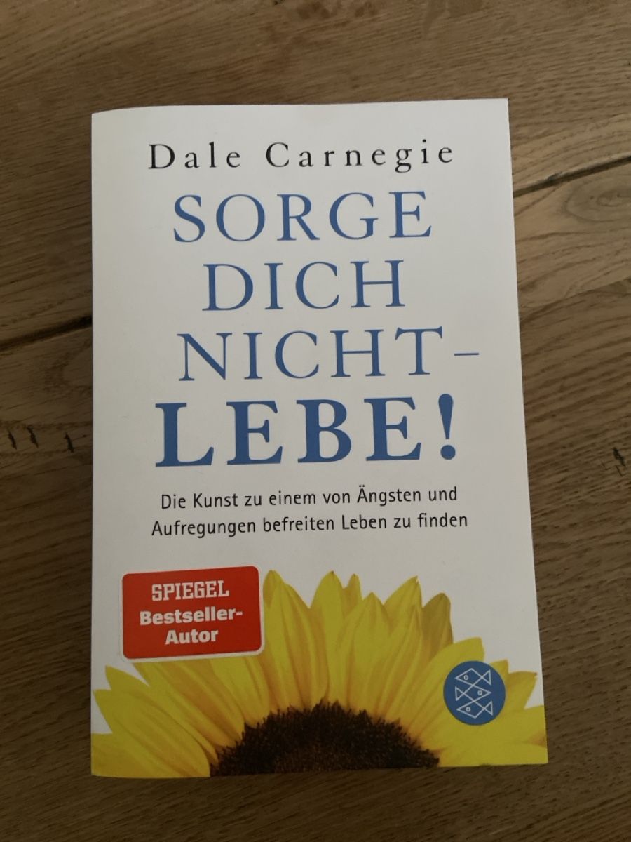 Bücher: Buch: Sorge dich nicht-Lebe!  – Neu (gemäss Beschreibung) aus Ettiswil von car_7njk