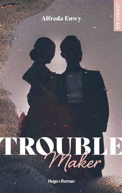 Trouble Maker - Roman d'Alfreda Enwy, comme neuf ! (Neuf (Voir ...