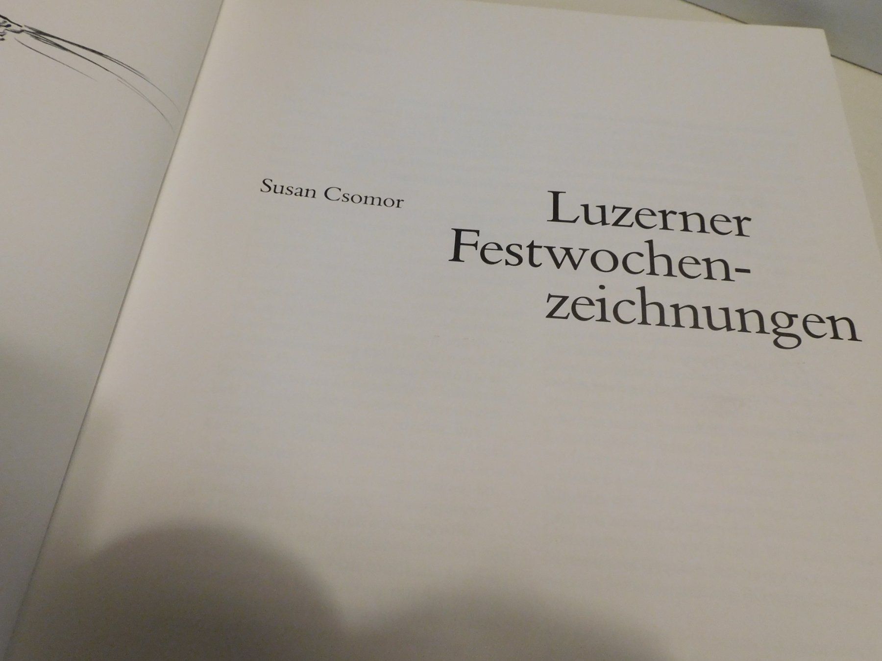 Libri: Kunstbuch handsigniert Luzerner Festwochen-Zeichnungen – Usato da Sursee venduto da 76 9