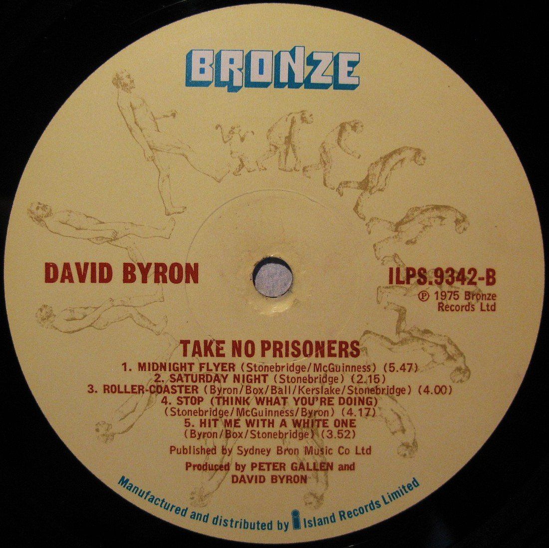 Dischi in vinile: DAVID BYRON "Take No Prisoners" UK FIRST PRESS LP IN VG+ – Usato da Monthey venduto da Pingmub 4