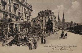 LUZERN - Vor dem Hôtel Schweizerhof - 1906