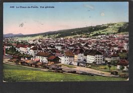 -La Chaux de Fonds , Vue générale , 1915