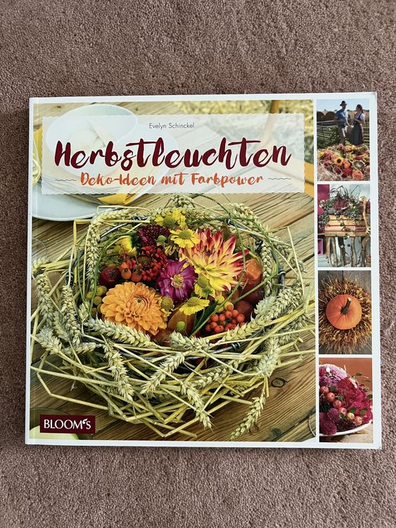 Livres: Bloom‘s Herbstleuchten Sachbuch Floristik – D'occasion à Rüti ZH par balance69