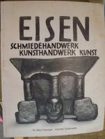 Eisen: Schmiedehandwerk, Kunsthandwerk Buch