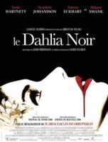 Le Dahlia noir (Scarlett Johansson, Hilary Swank)