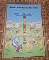 Globi bei den Indianern, Originalausgabe von 1952