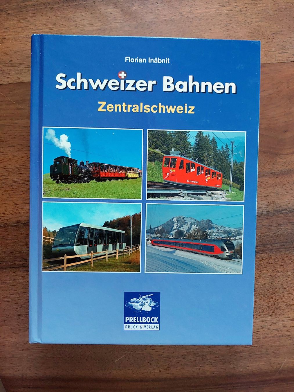 Livres: Schweizer Bahnen Band 1 - Zentralschweiz - Prellbock – D'occasion à Schönenwerd par Steidi