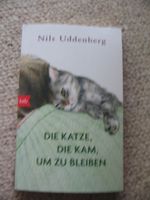 Die Katze, die kam, um zu bleiben Nils Uddenberg
