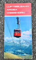 50er /60er Jahre Faltprospekt Luftseilbahn Arosa – Weisshorn