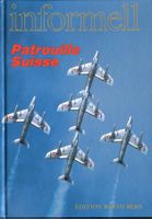 Patrouille Suisse, Kunstflugstaffel der Schweizer Luftwaffe