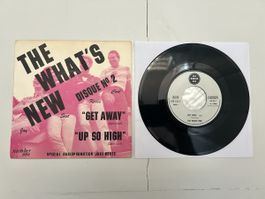 The What‘s New Get away Garage Psych Rock 7“ France 1966